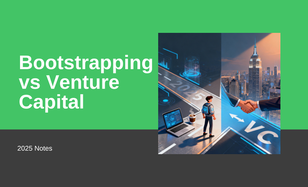 Bootstrapping vs Venture Capital