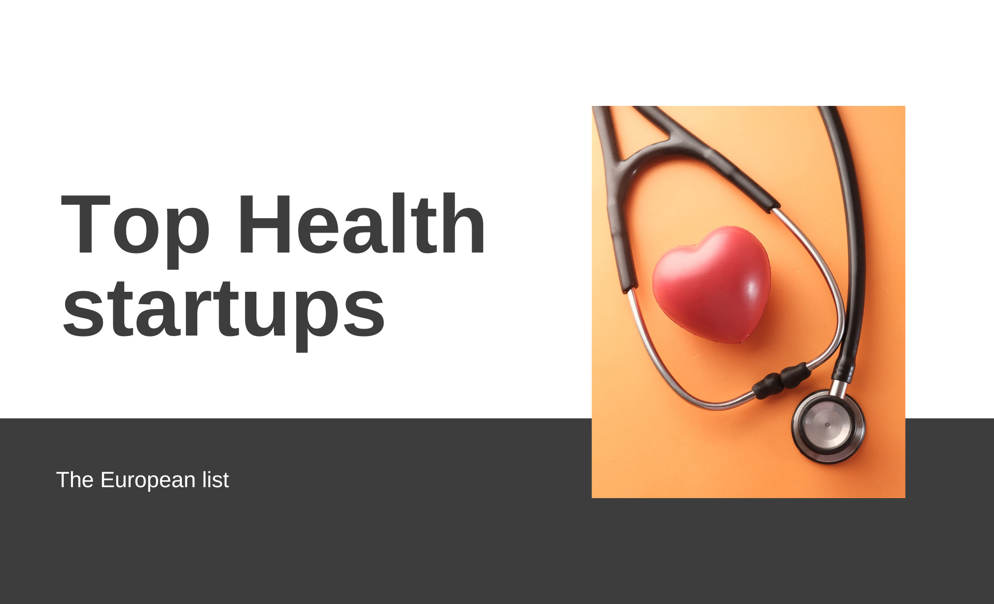 Top EU Based health startups